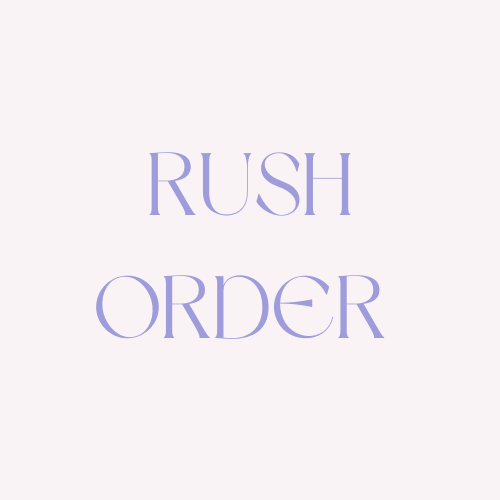Rush Order